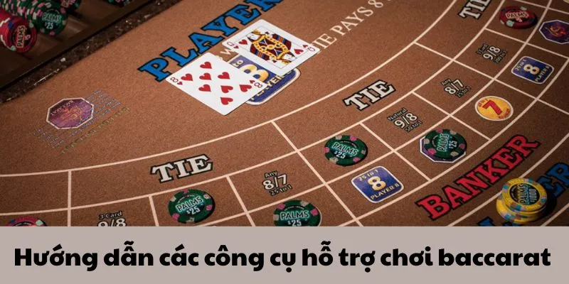 Tool Baccarat 69VN: Công Cụ Hỗ Trợ Baccarat Tốt Nhất 3 Hướng dẫn các công cụ hỗ trợ chơi baccarat